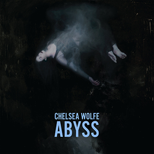 ChelseaWolfe-Abyss
