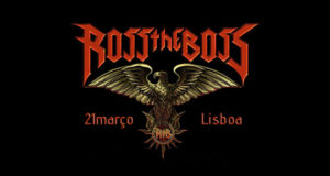 Preview: Ross The Boss in Lisbon