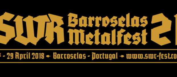 SWR Barroselas Metalfest confirms Malignant Tumor & more