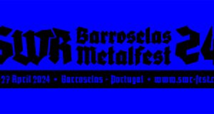 SWR Barroselas Metalfest 2024 revealed its daily lineup