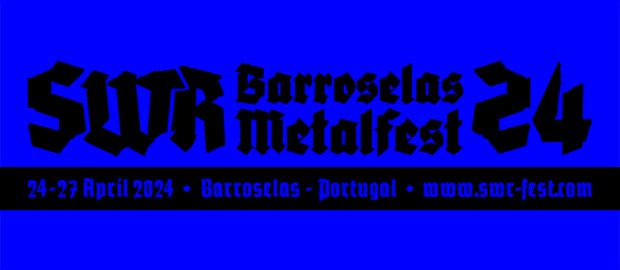 SWR Barroselas Metalfest 2024 reveals the full lineup including I Am Morbid, Blasphemy, Terrorizer, Tankard, Cancer, Sargeist, & more