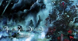 THE GREAT OLD ONES – Cosmicism