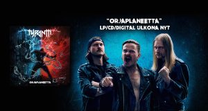 Tyrantti’s second album Orjaplaneetta & Feeniks video are out!